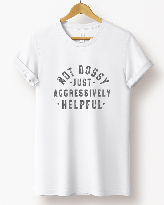 NOT BOSSY TEE (BELLA CANVAS)