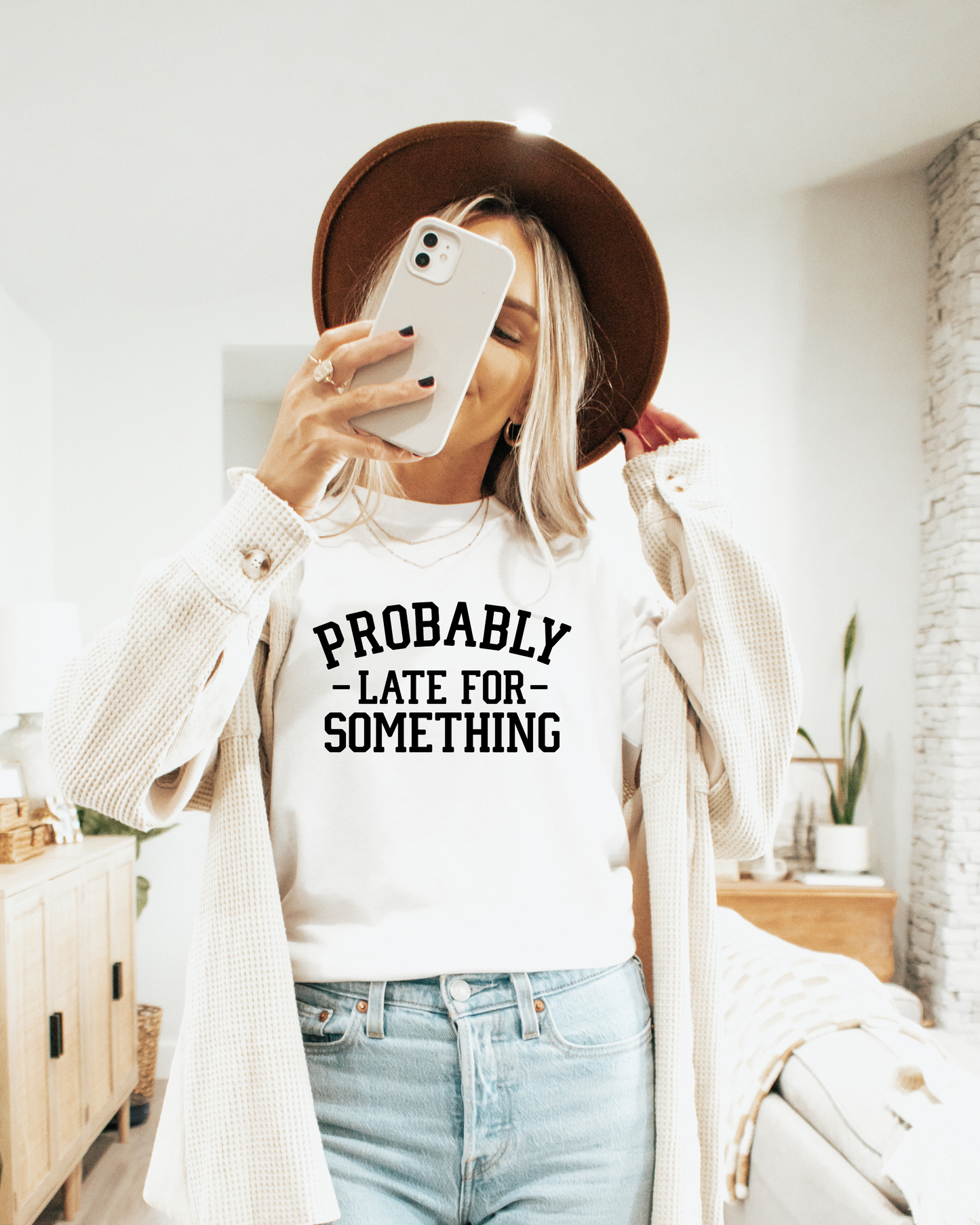 PROBABLY LATE FOR SOMETHING TEE (BELLA CANVAS)